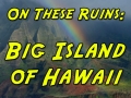 Big Island of Hawaii TITLE-500x500